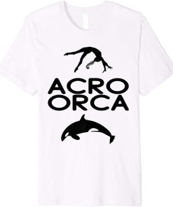 Acro Orca Funny Premium T-Shirt