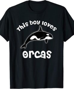 This Boy Loves Orcas Lover T-Shirt Funny Killer Whale T-Shirt