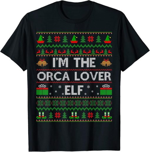 Family Matching Ugly I"m The Orca Lover Elf Christmas T-Shirt